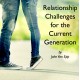 MP3 17th NCSC - Relationship Challenges for the Current Generation - Dr. John van Epp